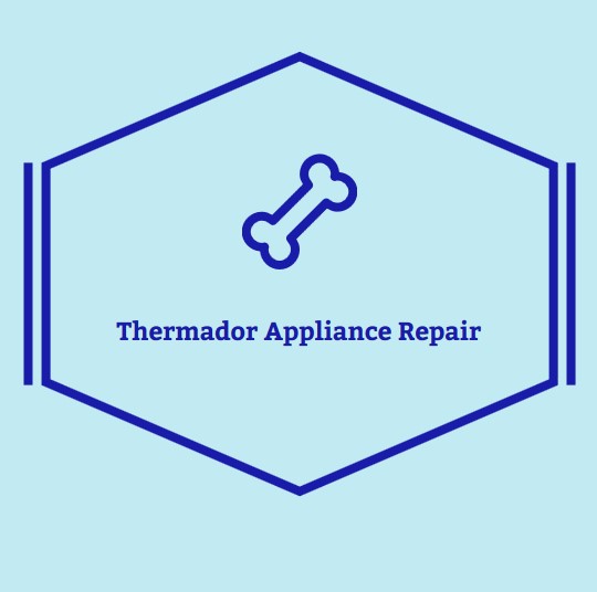 Thermador Appliance Repair for Appliance Repair in Capistrano Beach, CA